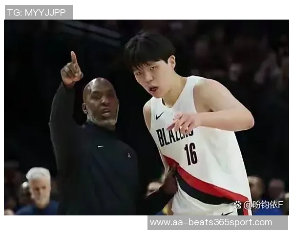 开拓者媒体人点评埃迪表现杨瀚森展现出色状态引关注